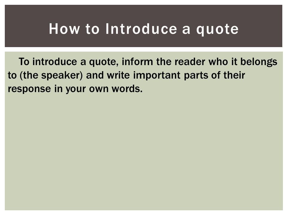 How to Introduce a quote