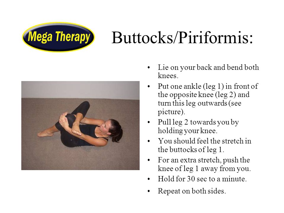 Buttocks/Piriformis: