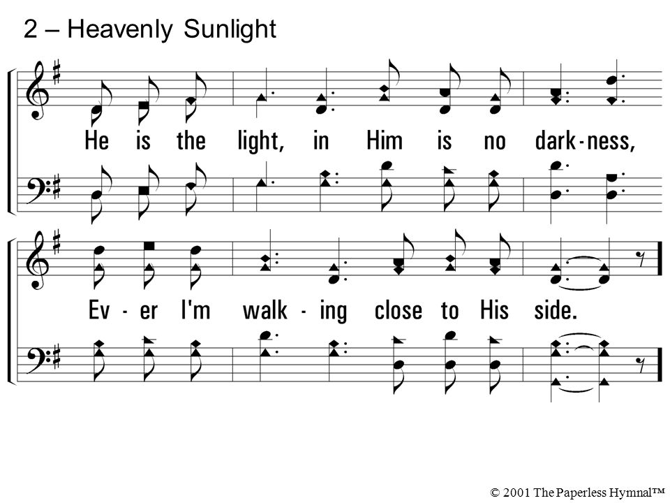 2 – Heavenly Sunlight © 2001 The Paperless Hymnal™