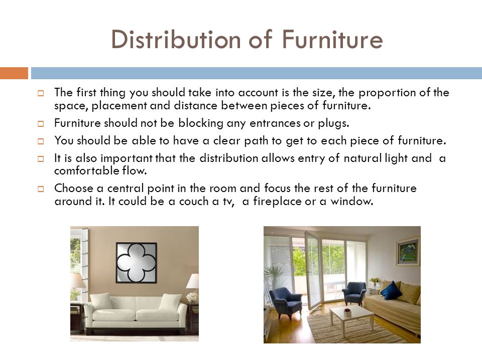Distribution of Furniture