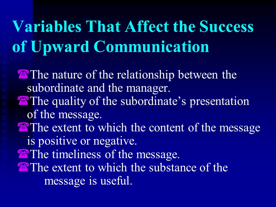 Variables That Affect the Success of Upward Communication
