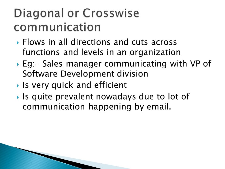 Diagonal or Crosswise communication
