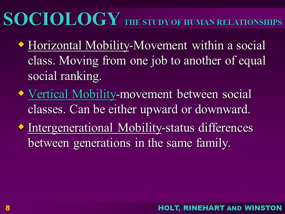 Horizontal Mobility-Movement within a social class
