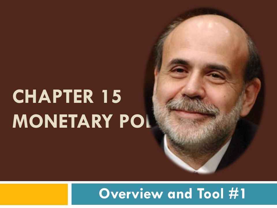 Chapter 15 Monetary policy