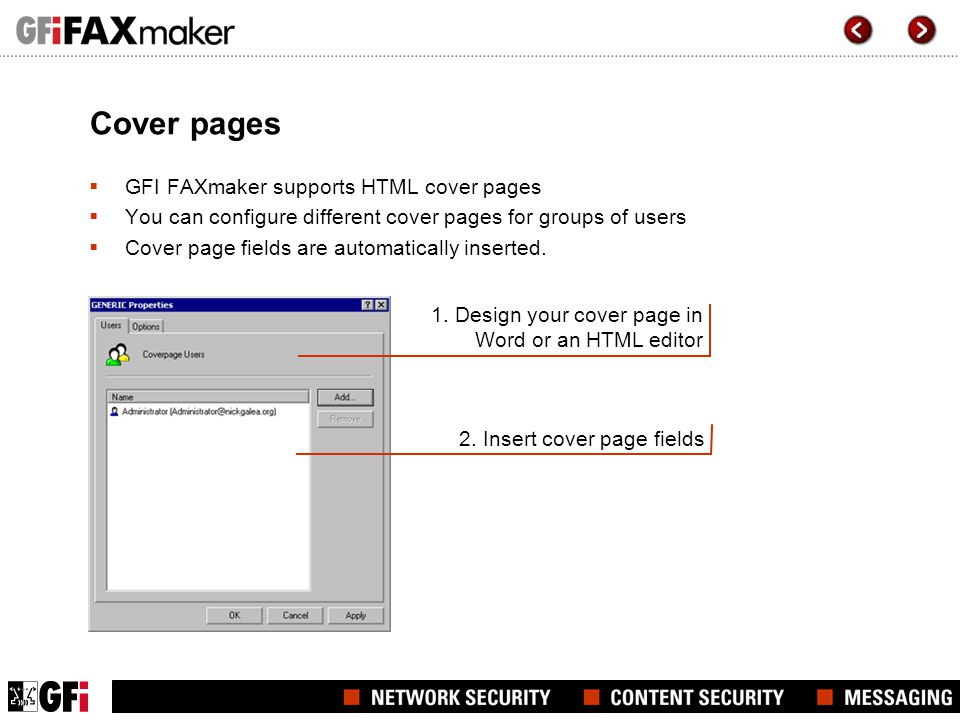 Cover pages GFI FAXmaker supports HTML cover pages