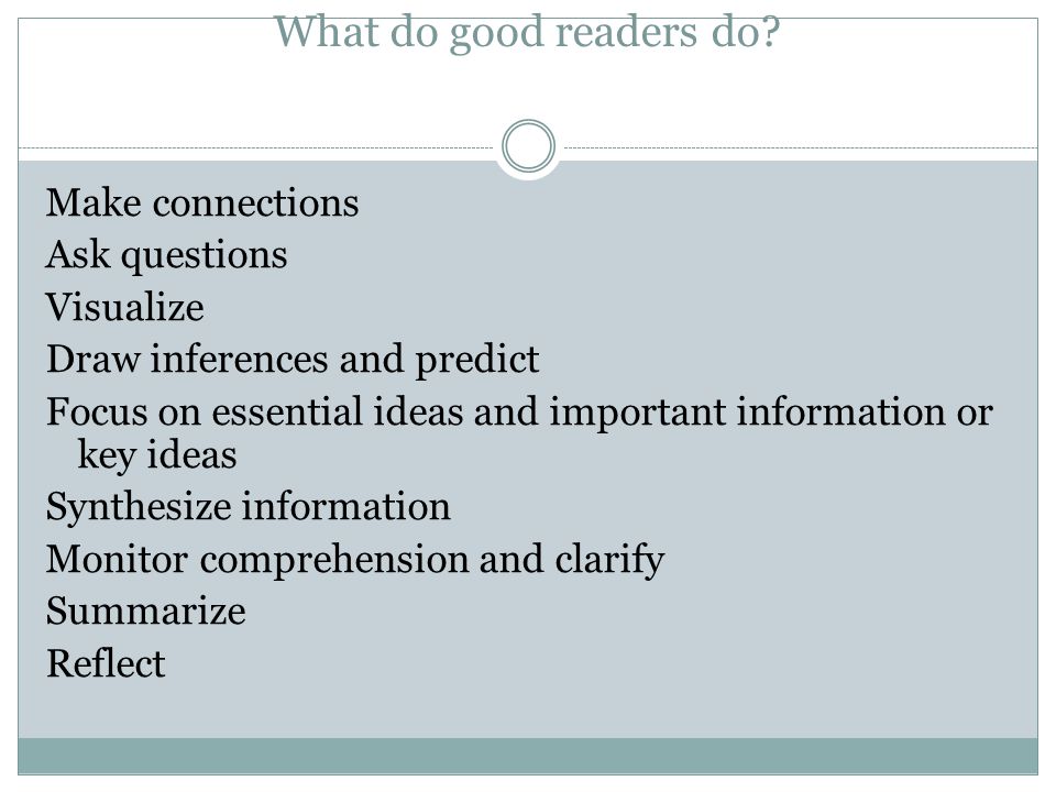 What do good readers do