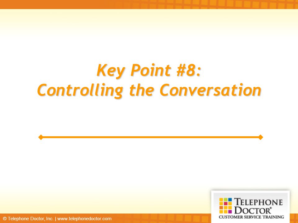 Controlling the Conversation