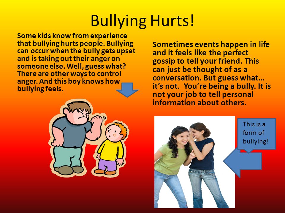 Bullying Hurts!