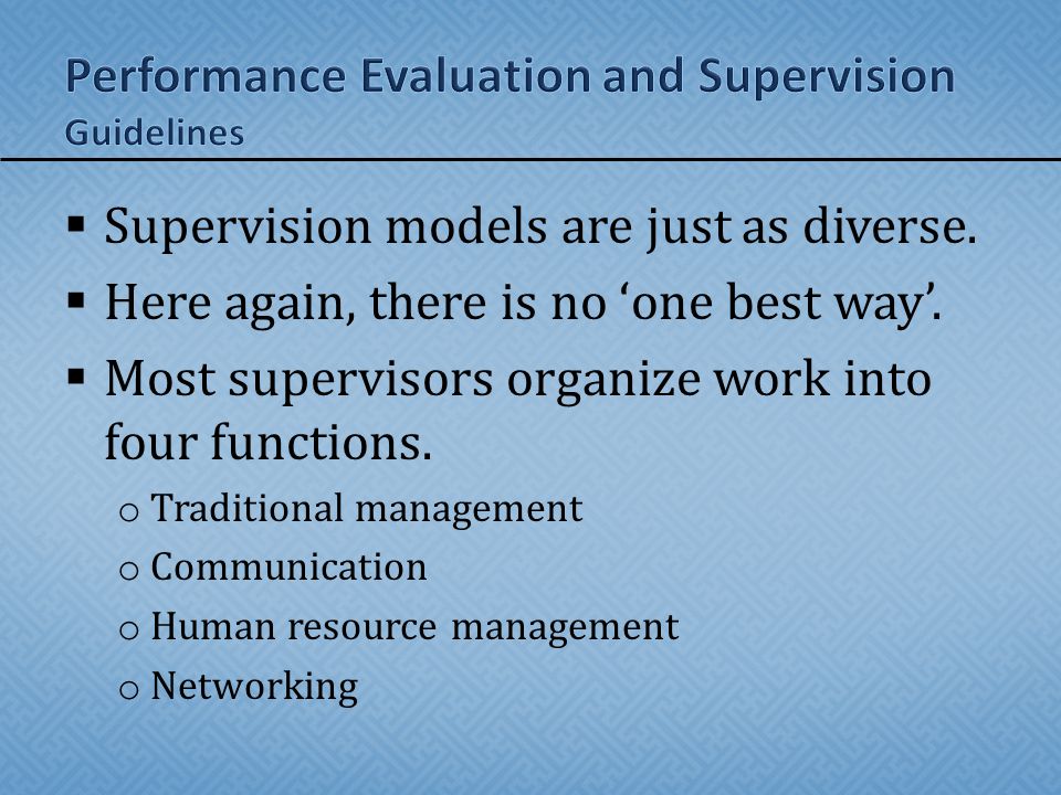 Performance Evaluation and Supervision Guidelines