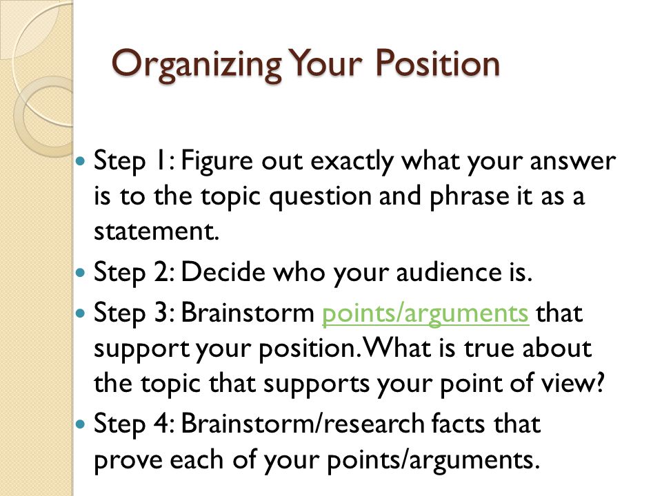 Organizing Your Position