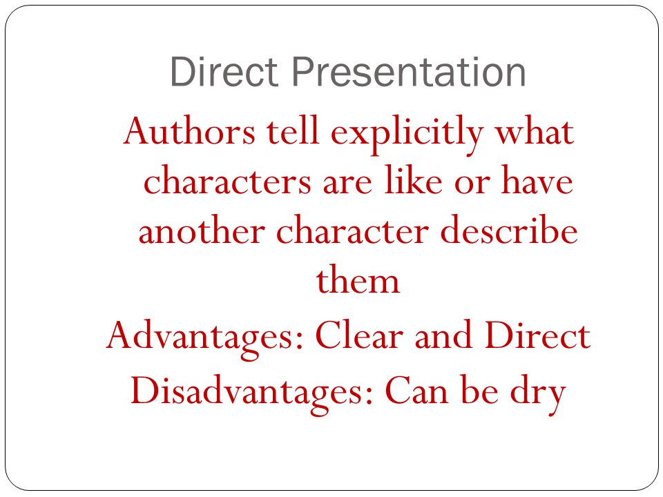 what is the direct presentation