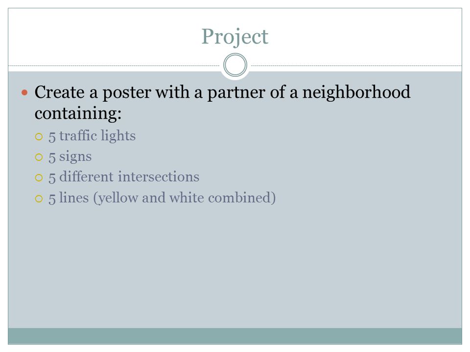 Project Create a poster with a partner of a neighborhood containing: