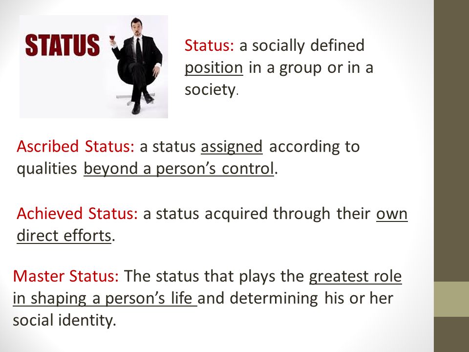 achieved statuses definition