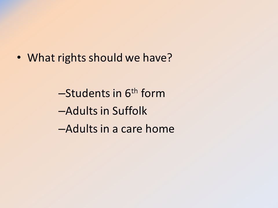What rights should we have