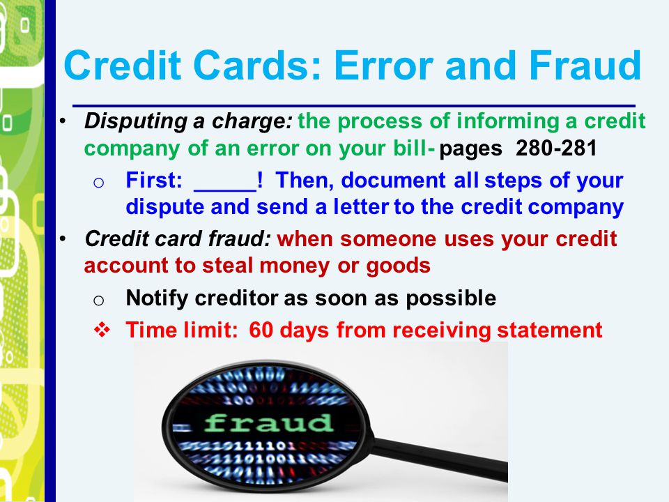 Credit Cards: Error and Fraud