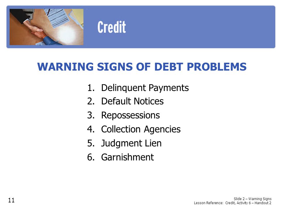 WARNING SIGNS OF DEBT PROBLEMS