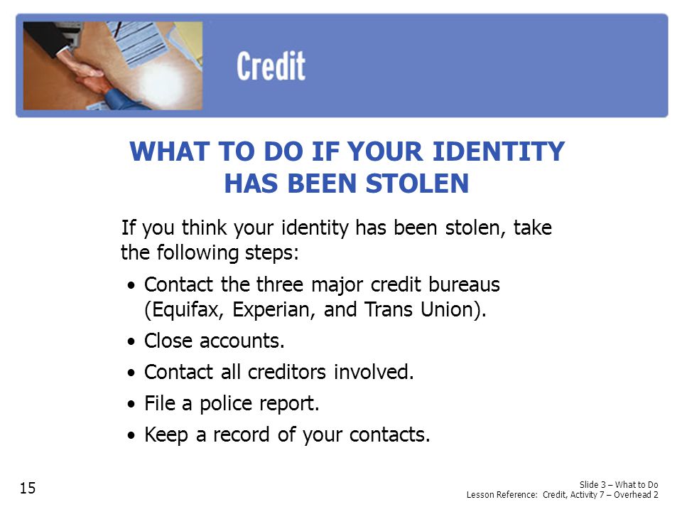WHAT TO DO IF YOUR IDENTITY