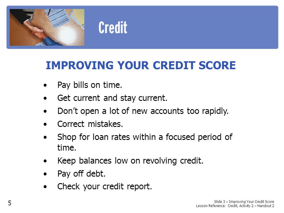 IMPROVING YOUR CREDIT SCORE
