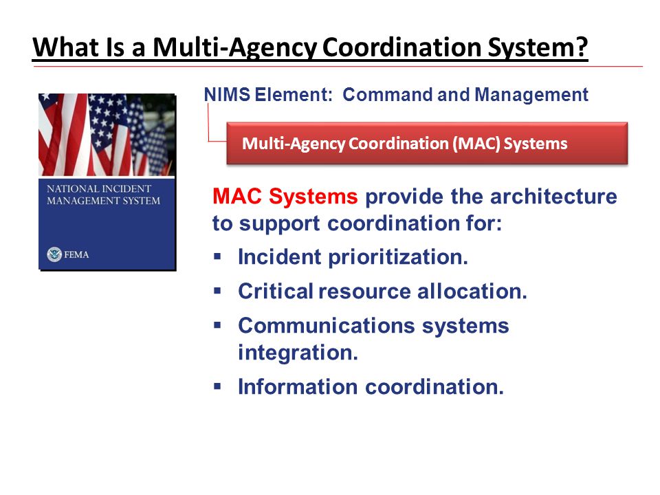 What Is a Multi-Agency Coordination System