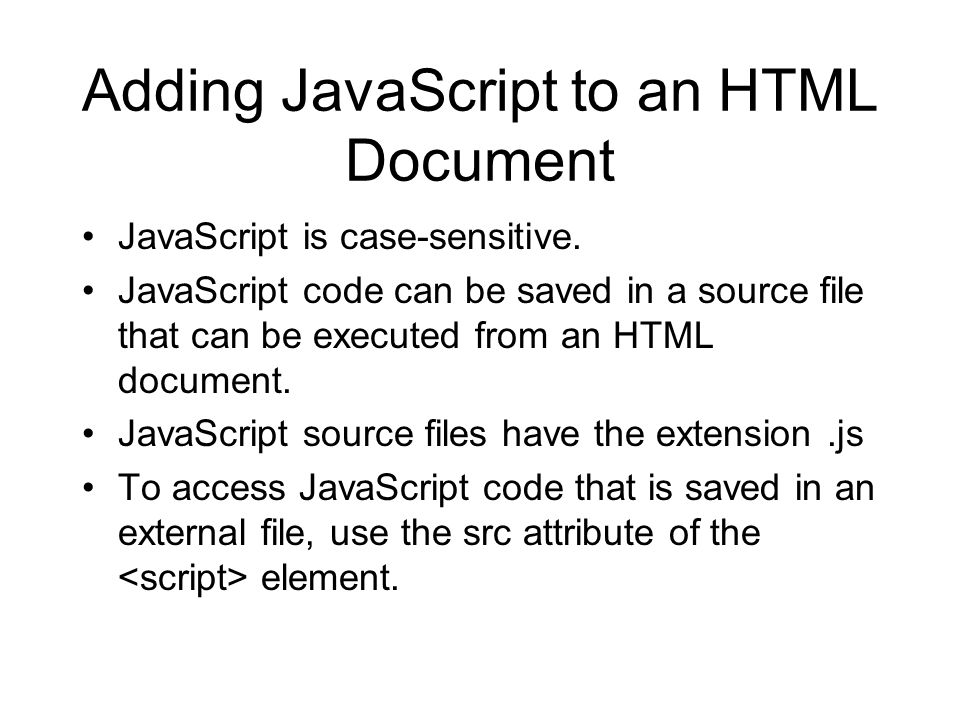Adding JavaScript to an HTML Document