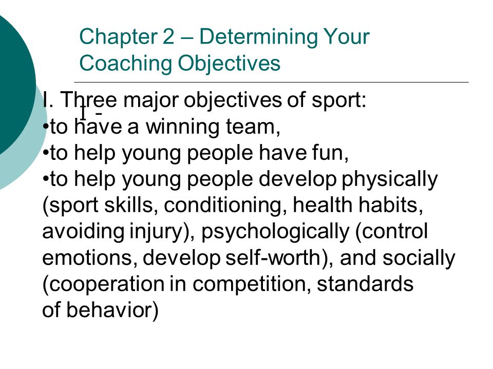Chapter 2 – Determining Your Coaching Objectives