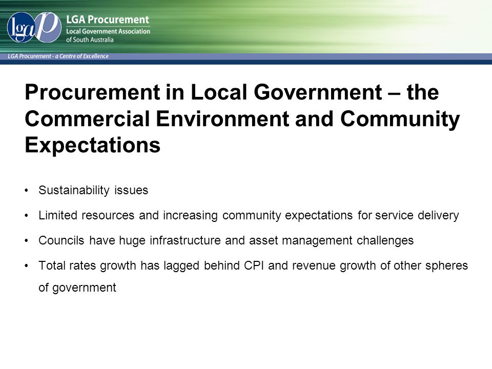 Procurement in Local Government – the Commercial Environment and Community Expectations