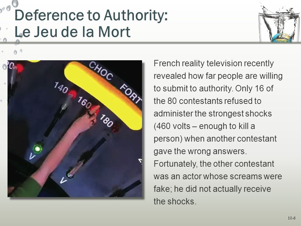 Deference to Authority: Le Jeu de la Mort