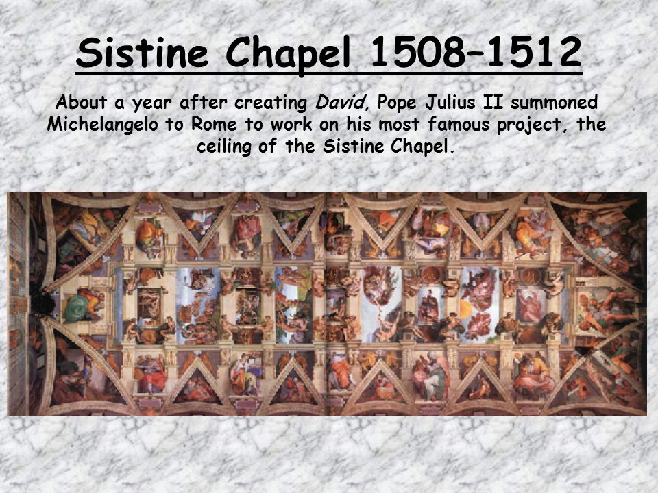 Sistine Chapel 1508–1512