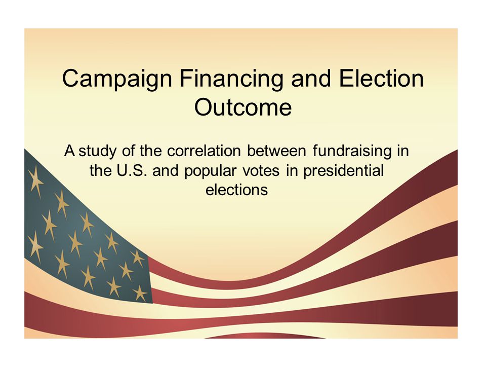 Campaign Financing and Election Outcome
