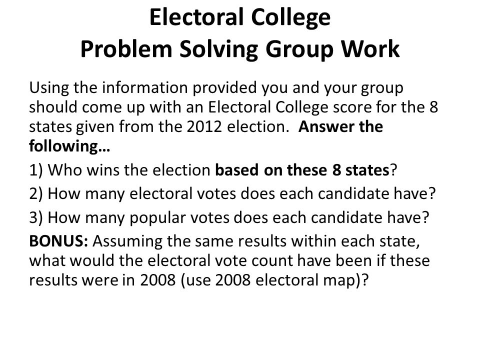 Electoral College Problem Solving Group Work