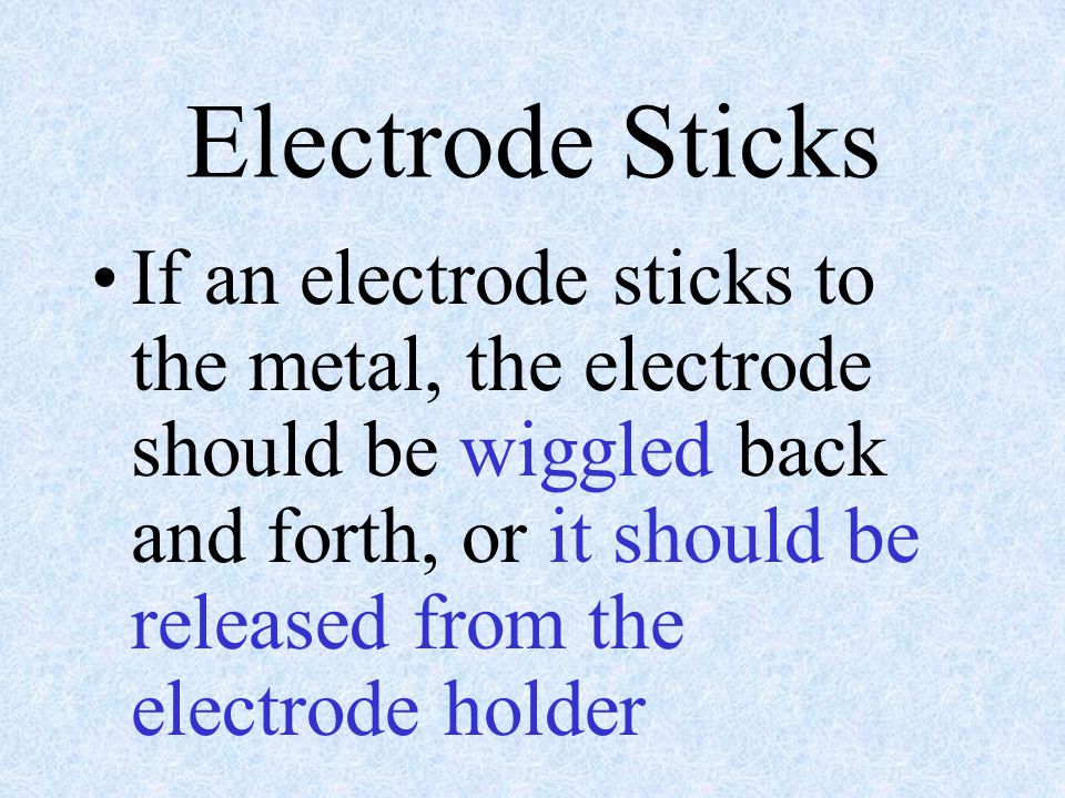 Electrode Sticks