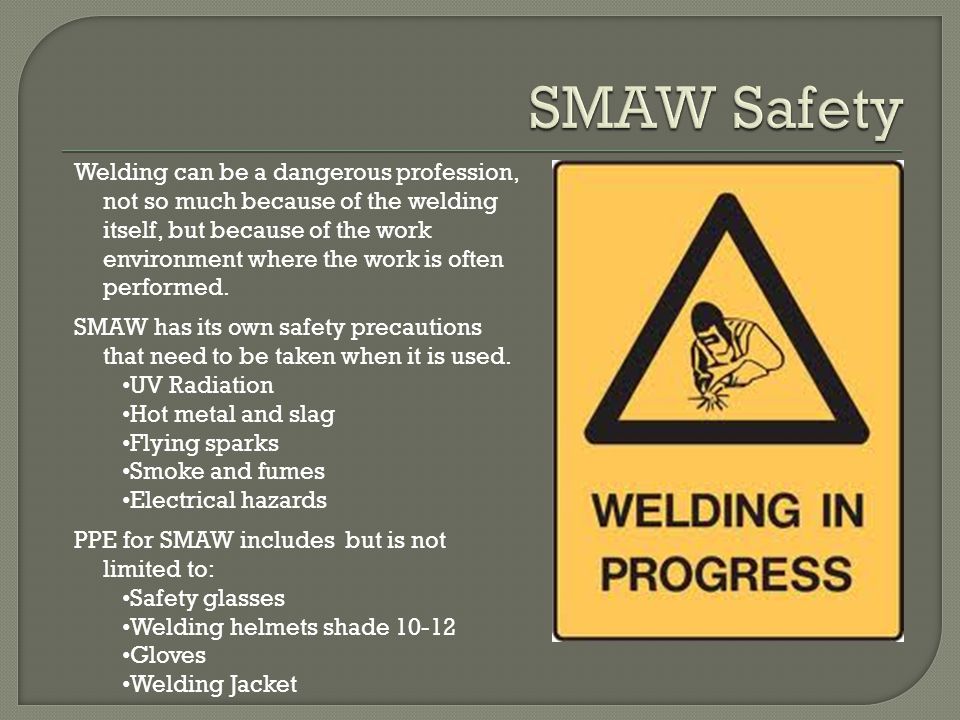 SMAW Safety