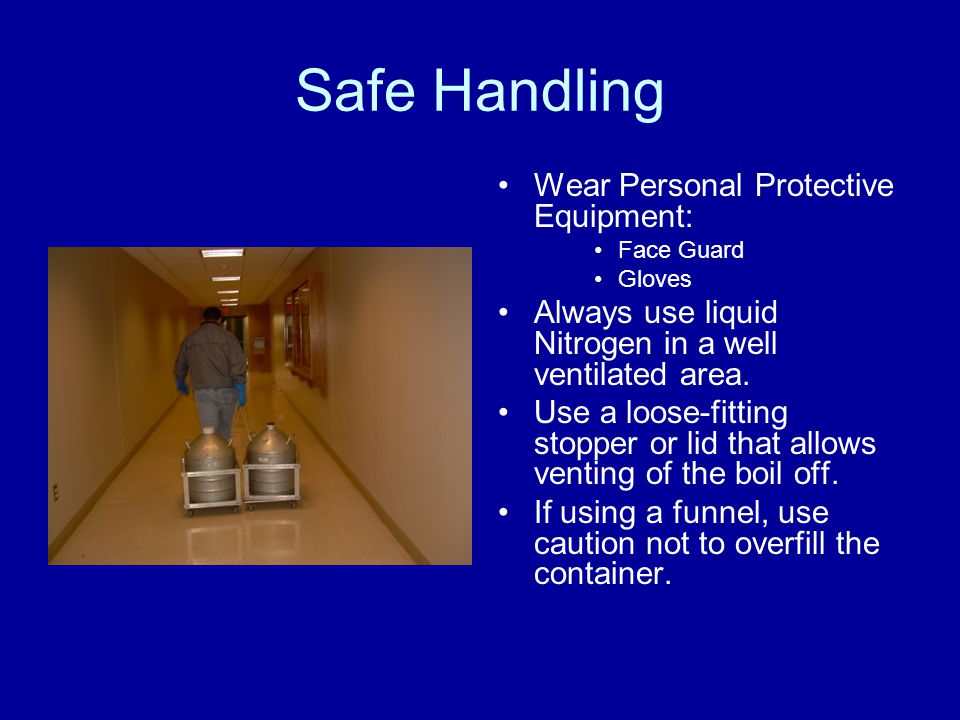 Liquid Nitrogen And Cryogenics Training Program Ppt Download