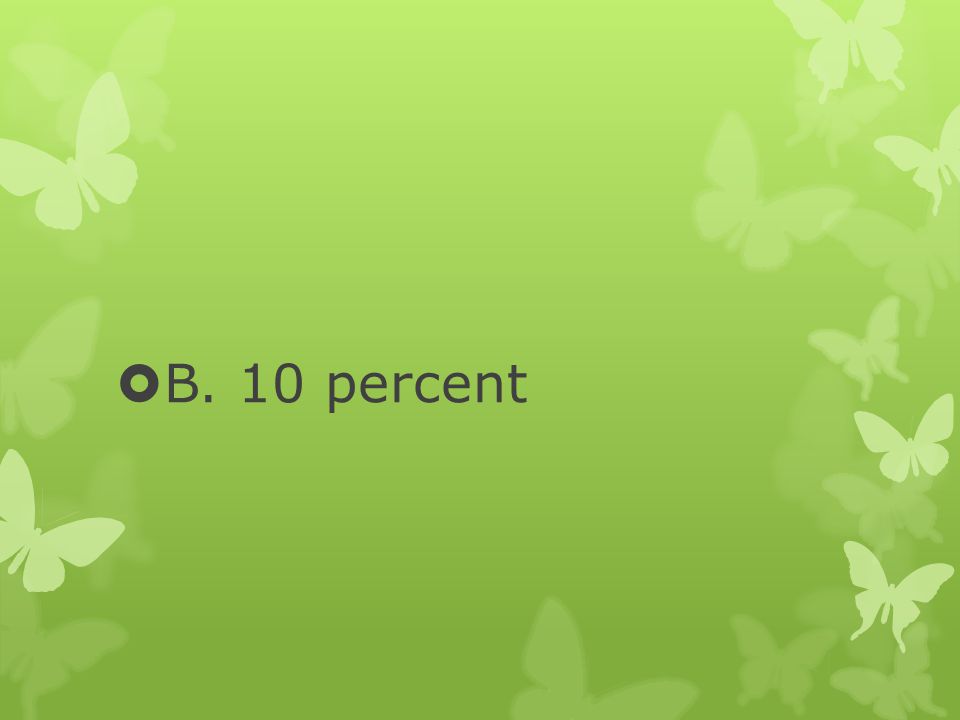 B. 10 percent