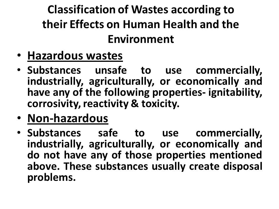 Hazardous wastes Non-hazardous