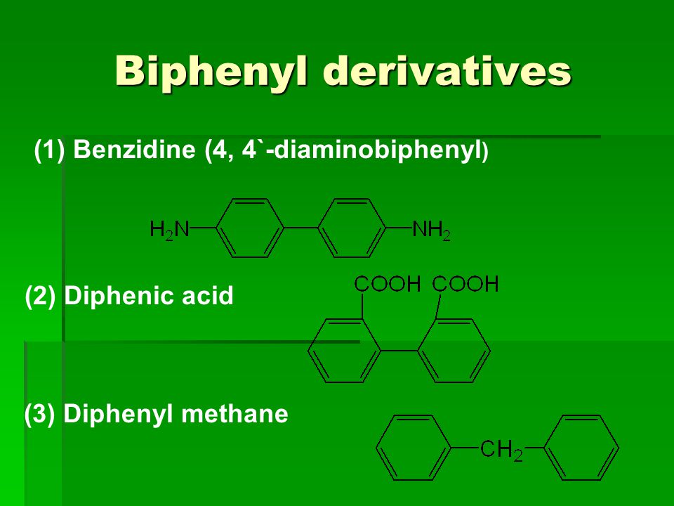 (1) Benzidine (4, 4`-diaminobiphenyl)