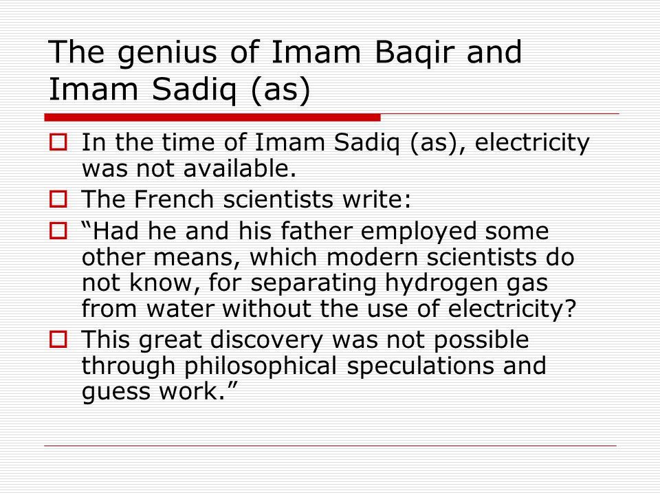The genius of Imam Baqir and Imam Sadiq (as)