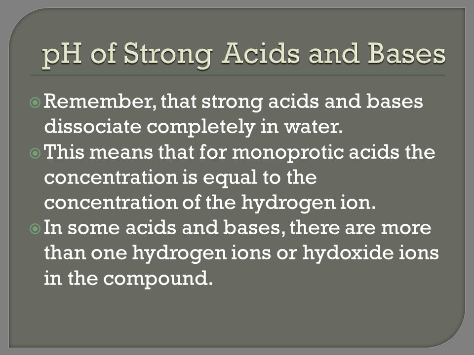pH of Strong Acids and Bases