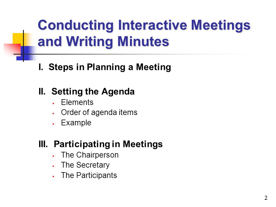 lecture 9 conducting interactive meetings and writing minutes ppt writing minutes for meetings