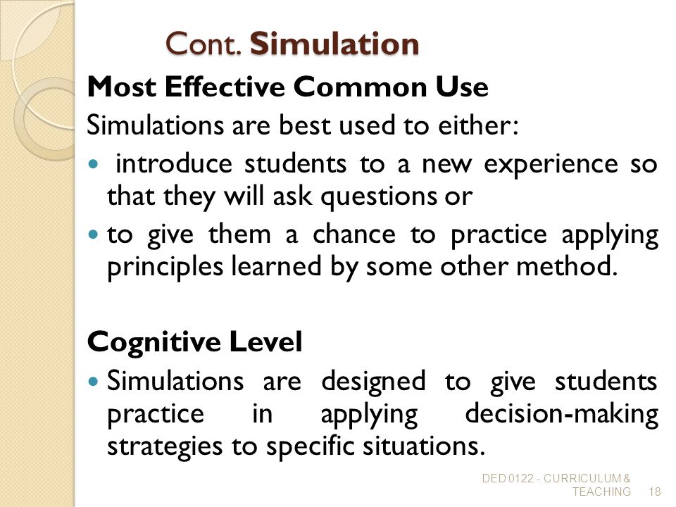 Cont. Simulation Most Effective Common Use
