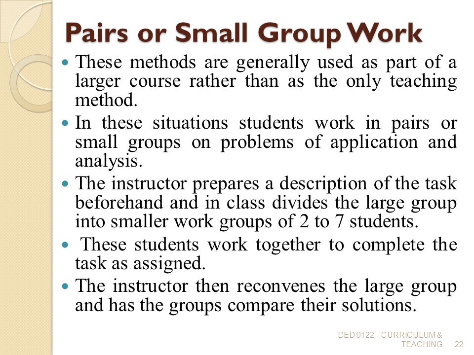 Pairs or Small Group Work