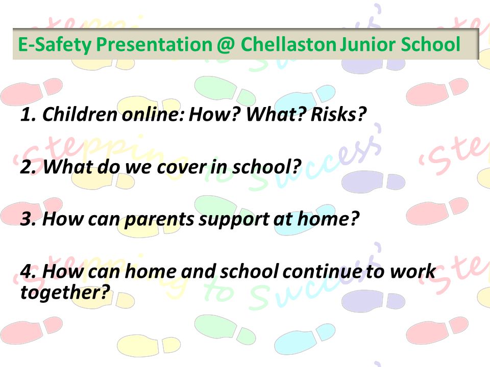 E-Safety Chellaston Junior School