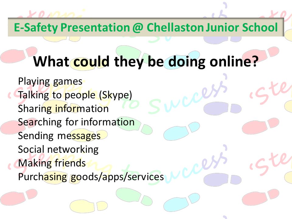 E-Safety Chellaston Junior School