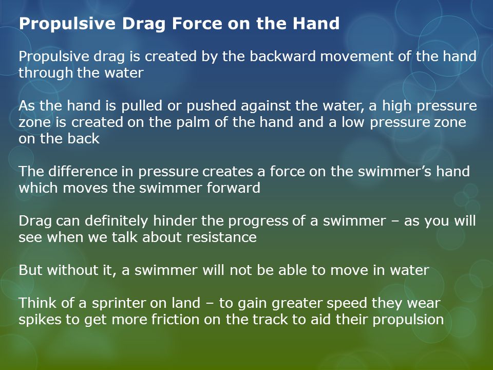 Propulsive Drag Force on the Hand