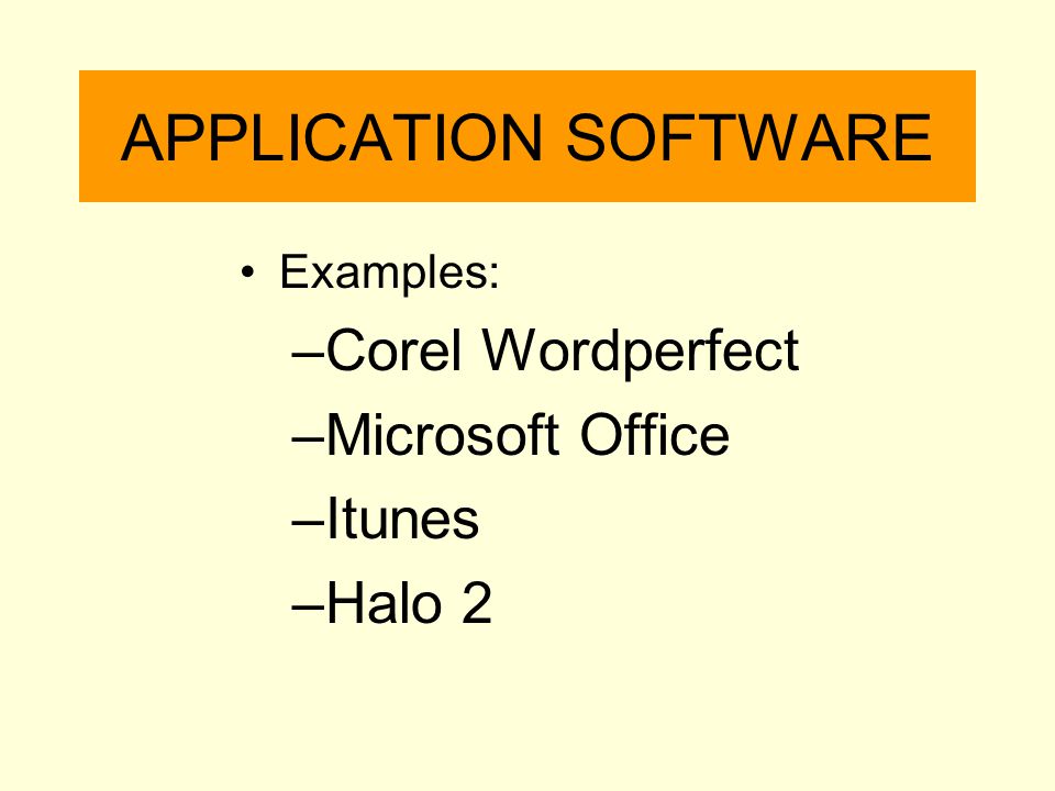 APPLICATION SOFTWARE Corel Wordperfect Microsoft Office Itunes Halo 2