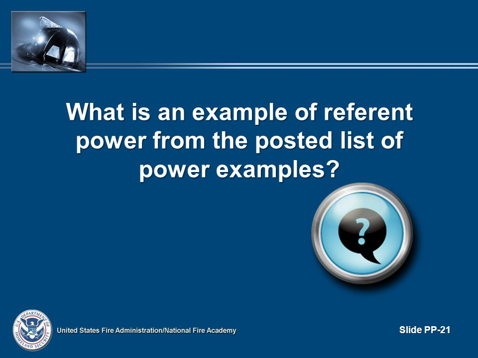What is an example of referent power from the posted list of power examples