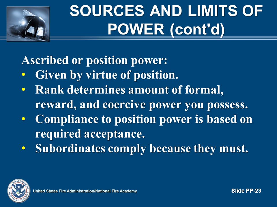 SOURCES AND LIMITS OF POWER (cont d)