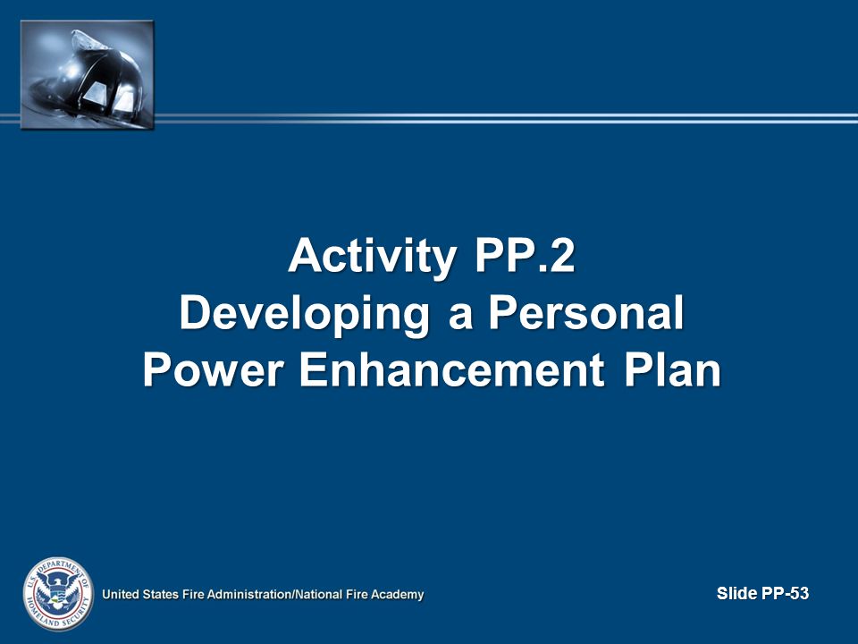 Activity PP.2 Developing a Personal Power Enhancement Plan