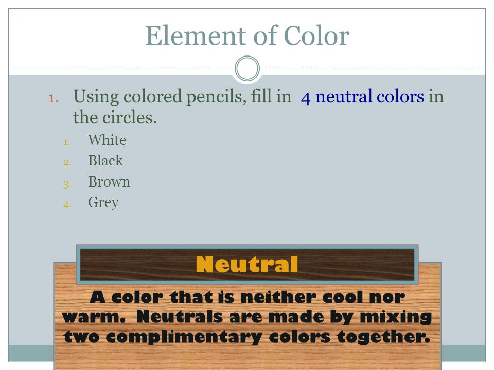 Element of Color Neutral