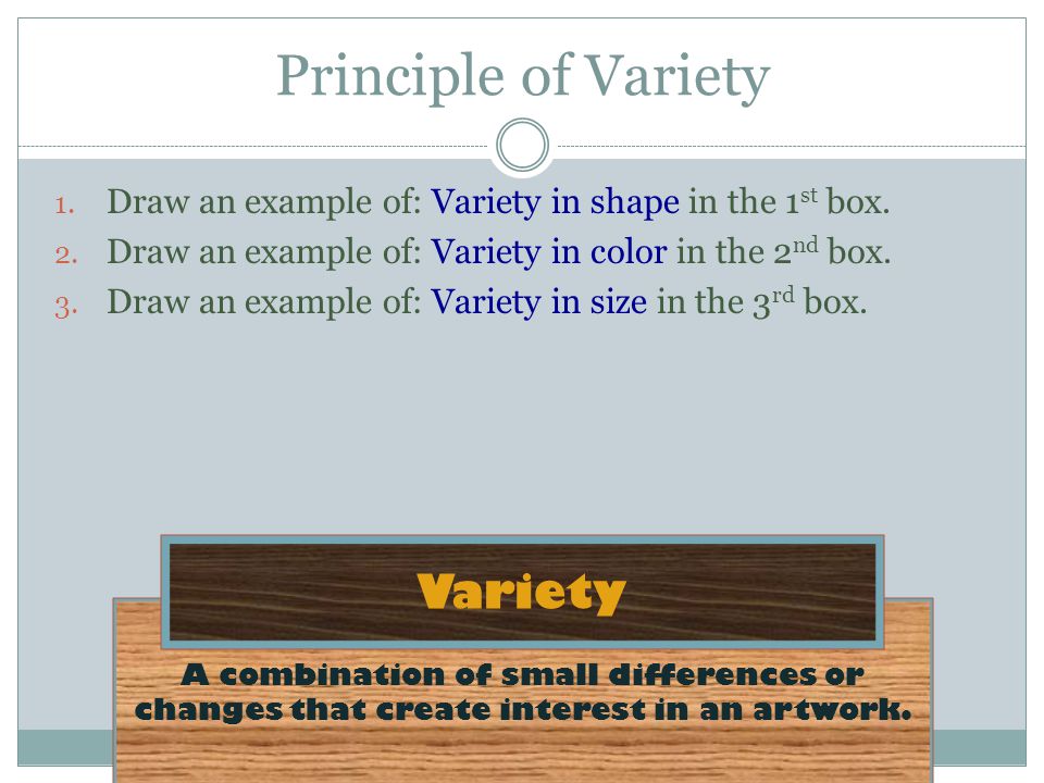 Principle of Variety Variety